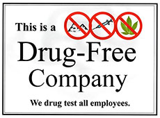 We are a drug free workplace